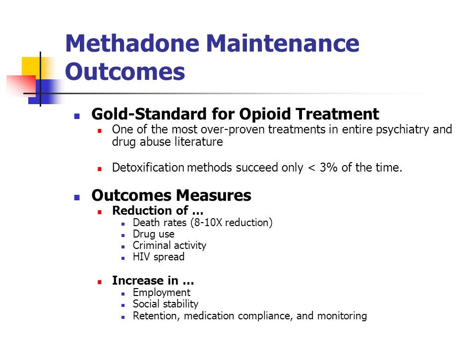 side effects of long term methadone use College Place WA