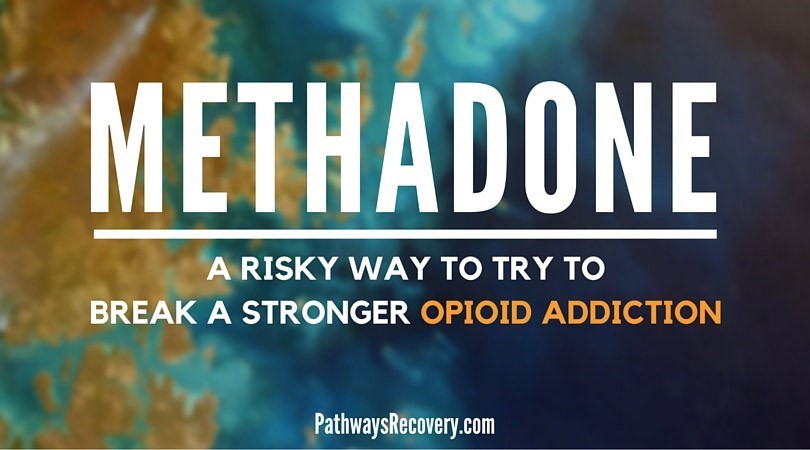 is methadone an opiate blocker Discovery Bay CA